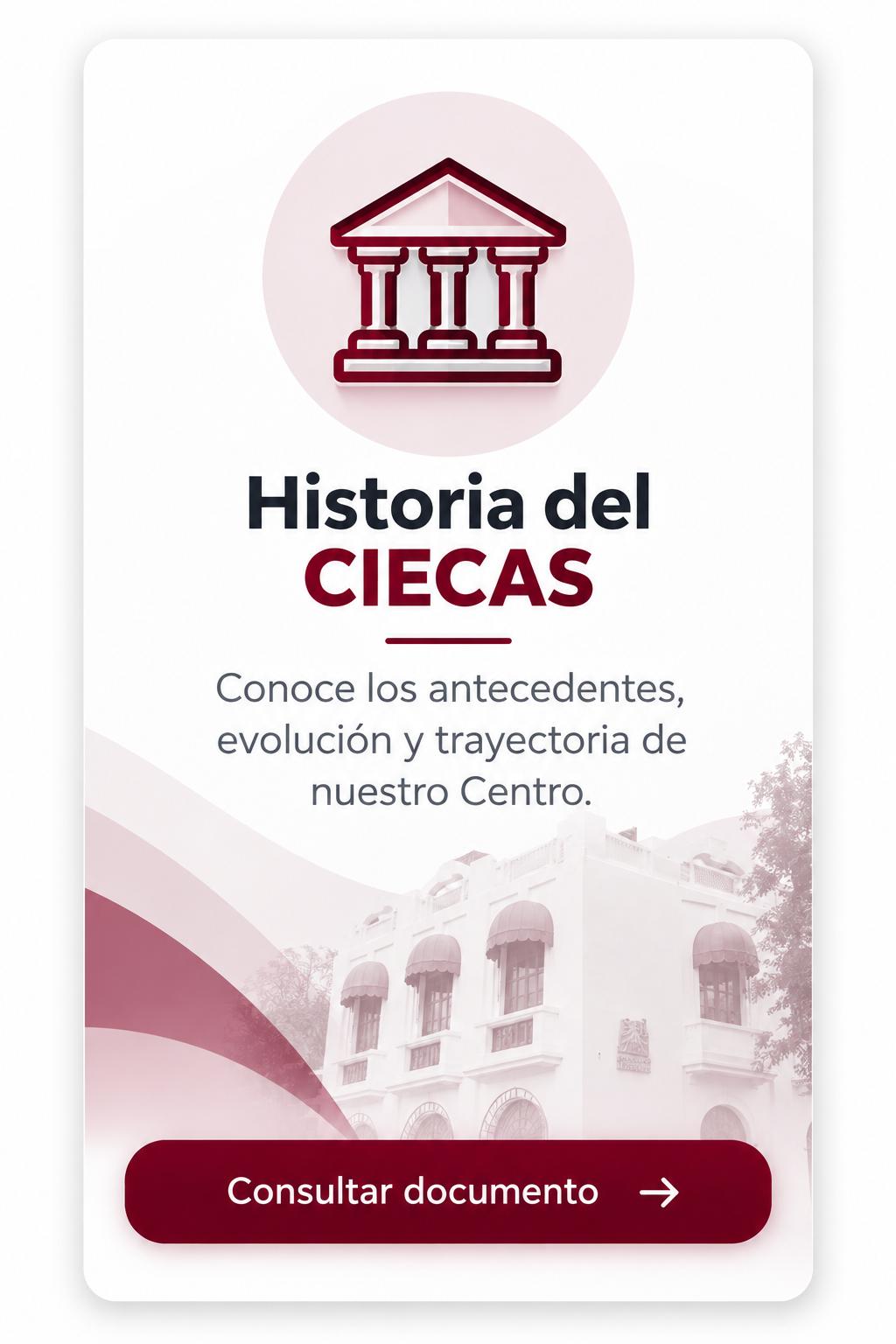 Historia del CIECAS